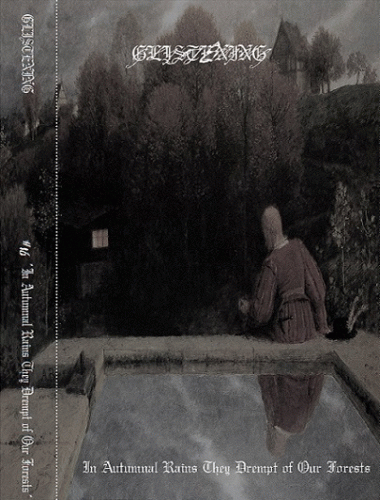 Glistening : 16 'In Autumnal Rains They Drempt of Our Forests'